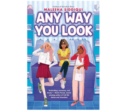 Any Way You Look By Maleeha Siddiqui | Hardcover SCHOLASTIC PUBLISHING