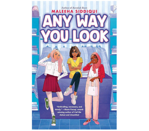 Any Way You Look By Maleeha Siddiqui | Hardcover SCHOLASTIC PUBLISHING