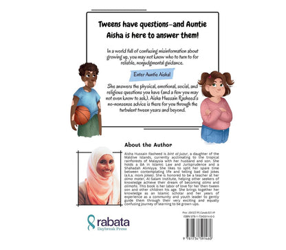 Auntie Aisha Answers: The Muslim Tween’s Ultimate Guide to Growing Up Rabata Cultural Center & Bookshop