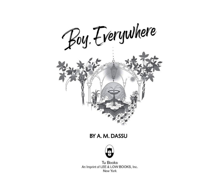 Boy, Everywhere By A. M. Dassu | Hardcover Lee & Low Books