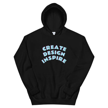 Create Design Inspire Unisex Hoodie