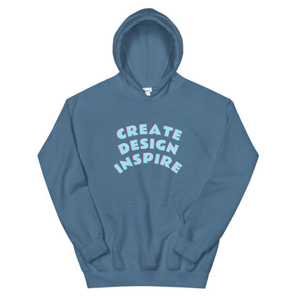 Create Design Inspire Unisex Hoodie