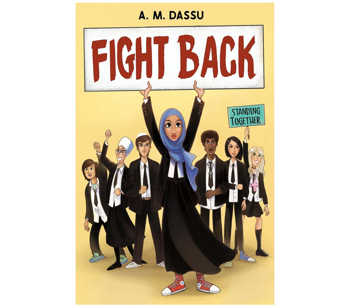 Fight Back By A. M. Dassu | Hardcover Lee & Low Books
