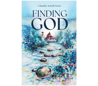 Finding God by Claudia Azizah Seise Rabata Cultural Center & Bookshop