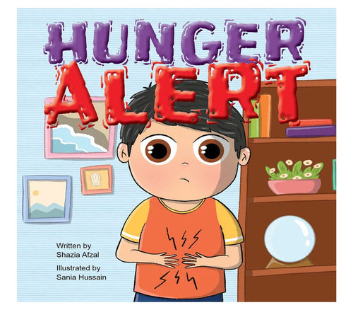 Hunger Alert By Shazia Afzal and Sania Hussain Compass Books
