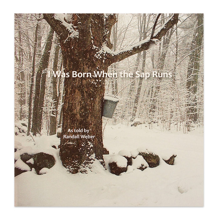 I Was Born When The Sap Runs (children's book)