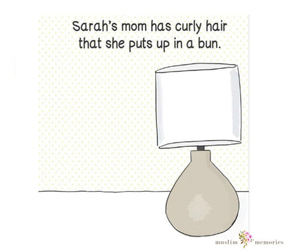 Is My Mom Like Other Moms? Muslim Memories