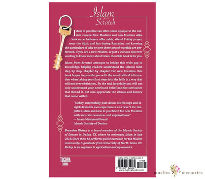 Islam from Scratch By Brandon Richey Muslim Memories