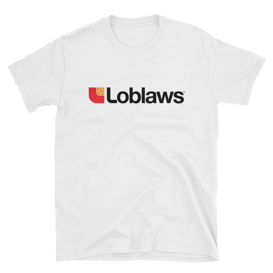 Loblaws Short Sleeve Unisex T-Shirt