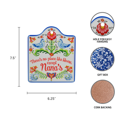No Place Like Home Except Nana's Wall Trivet
