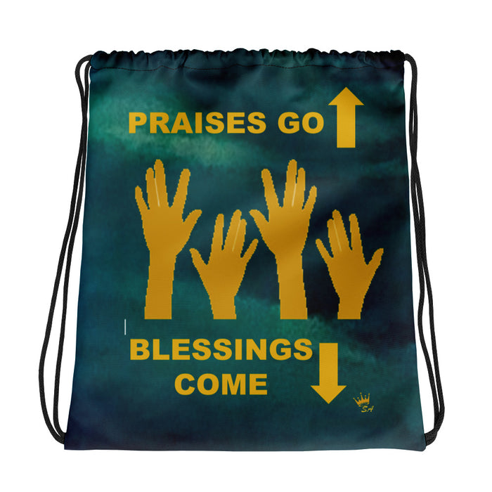 Praises Go Up Drawstring bag