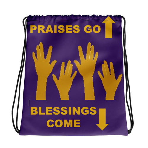 Praises Up Drawstring bag