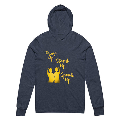 Pray Up-Stand Up-Speak Up Hooded long-sleeve tee
