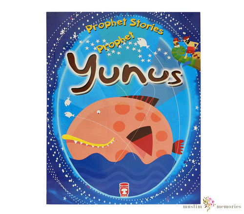 Prophet Stories Prophet Yunus By Belkis İbrahimhakkioglu Muslim Memories