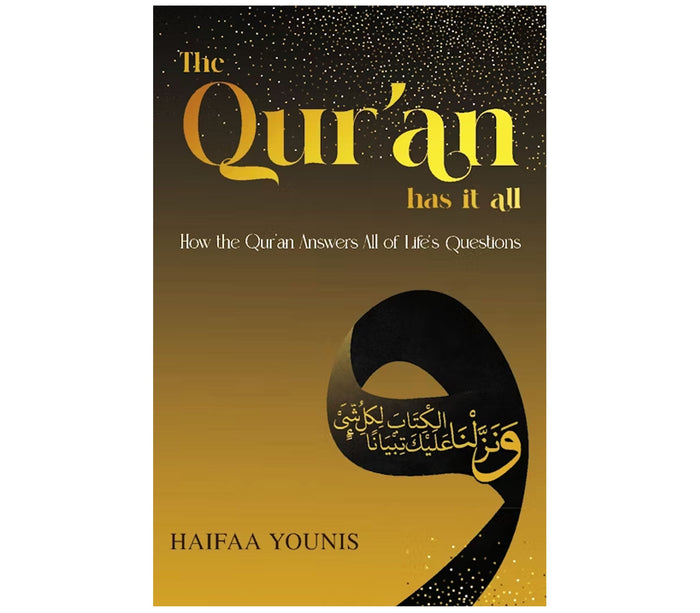 Qur'an Has It All Kube publishing