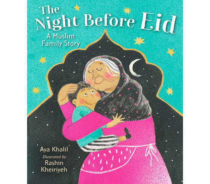 The Night Before Eid A Muslim Family Story  by Aya Khalil Hachette Book Group