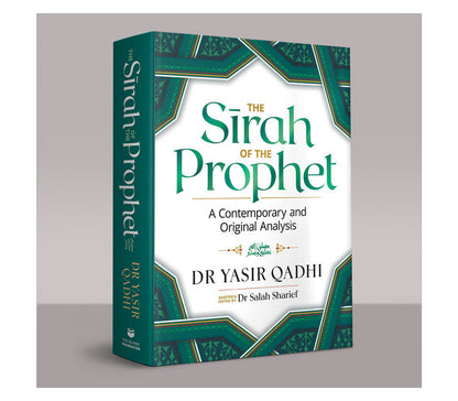 The Sirah of the Prophet By Dr Yasir Qadhi (Hardcover) Kube publishing