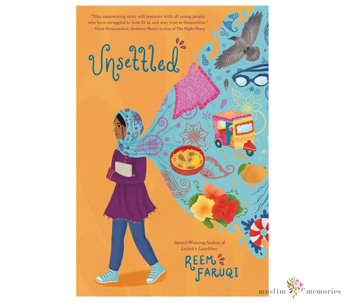 Unsettled A Novel for Muslim Tweens By Reem Faruqi Penguin Random House