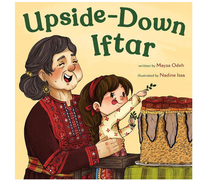 Upside-Down Iftar | Hardcover MACMILLEN PUBLISHING