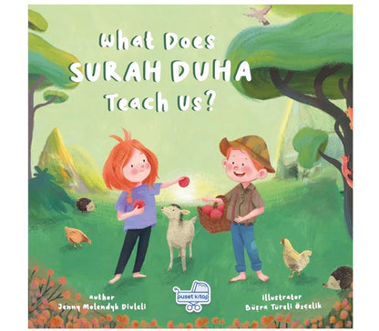 What Does Surah Duha Teach Us?  | Islamic Children's Book | Hardcover (Copy) Oak Creative Designs