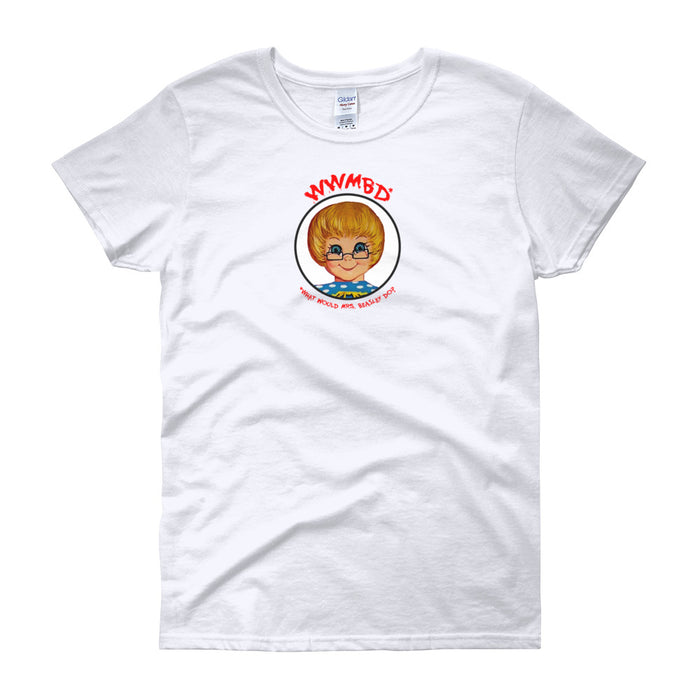What Would Mrs. Beasley Do? Women's Short Sleeve T-Shirt