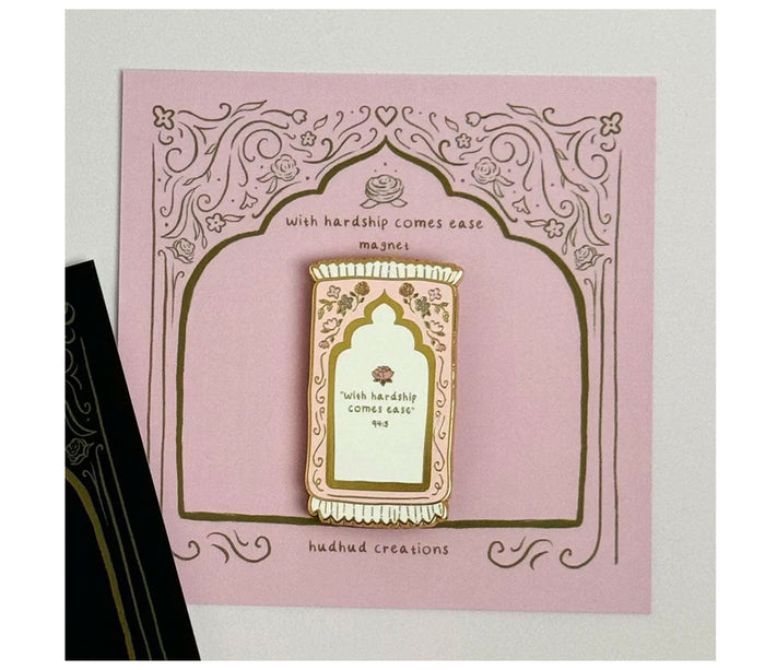 Pink" With Hardship Comes Ease Magnet HUDHUD CREATIONS