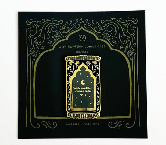 Black With Hardship Comes Ease Magnet HUDHUD CREATIONS