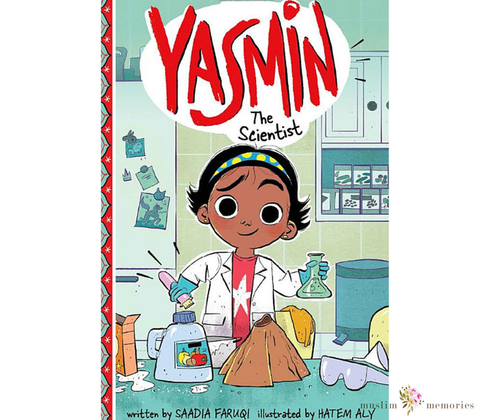 Yasmin The Scientist Muslim Memories