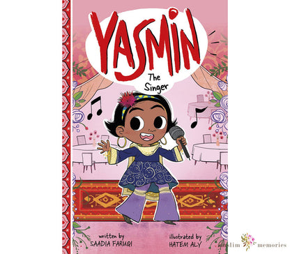 Yasmin The Singer By Saadia Faruqi Muslim Memories