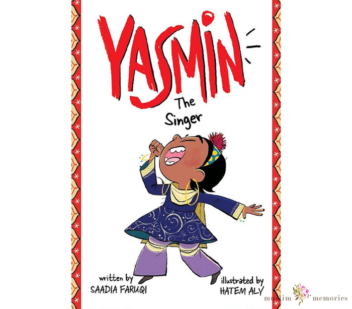 Yasmin The Singer By Saadia Faruqi Muslim Memories